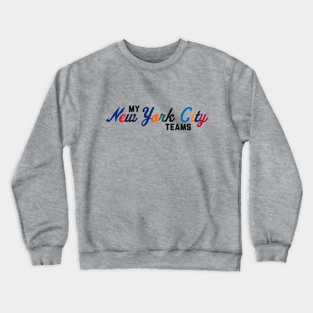 New York City Sports Crewneck Sweatshirt by Kings83